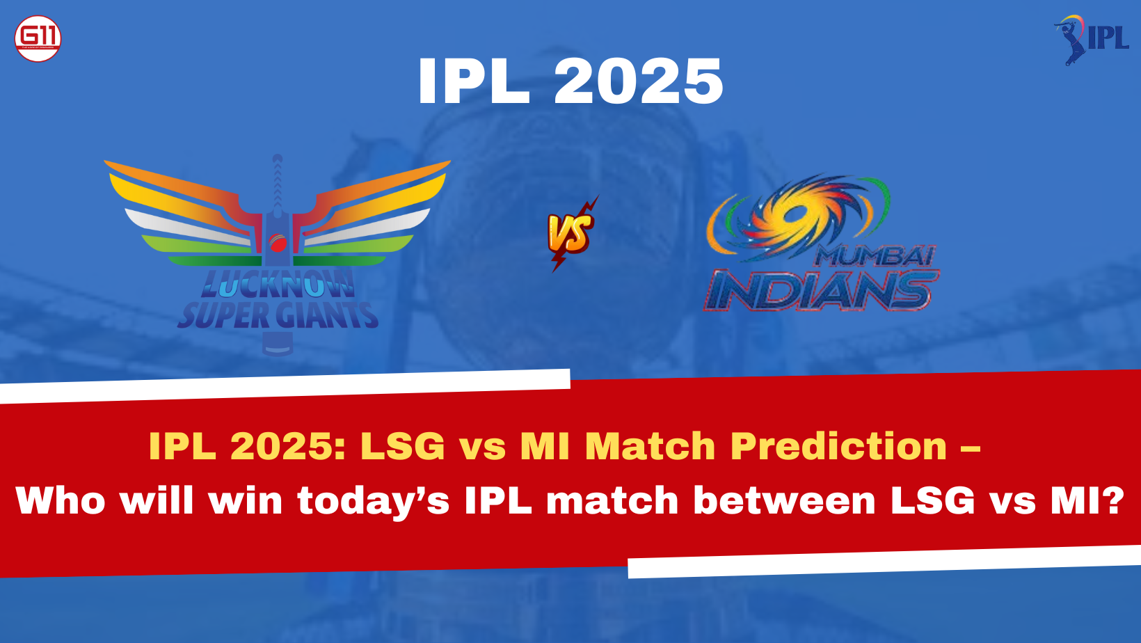 G11-Fantasy Cricket Prediction for Today's Match
